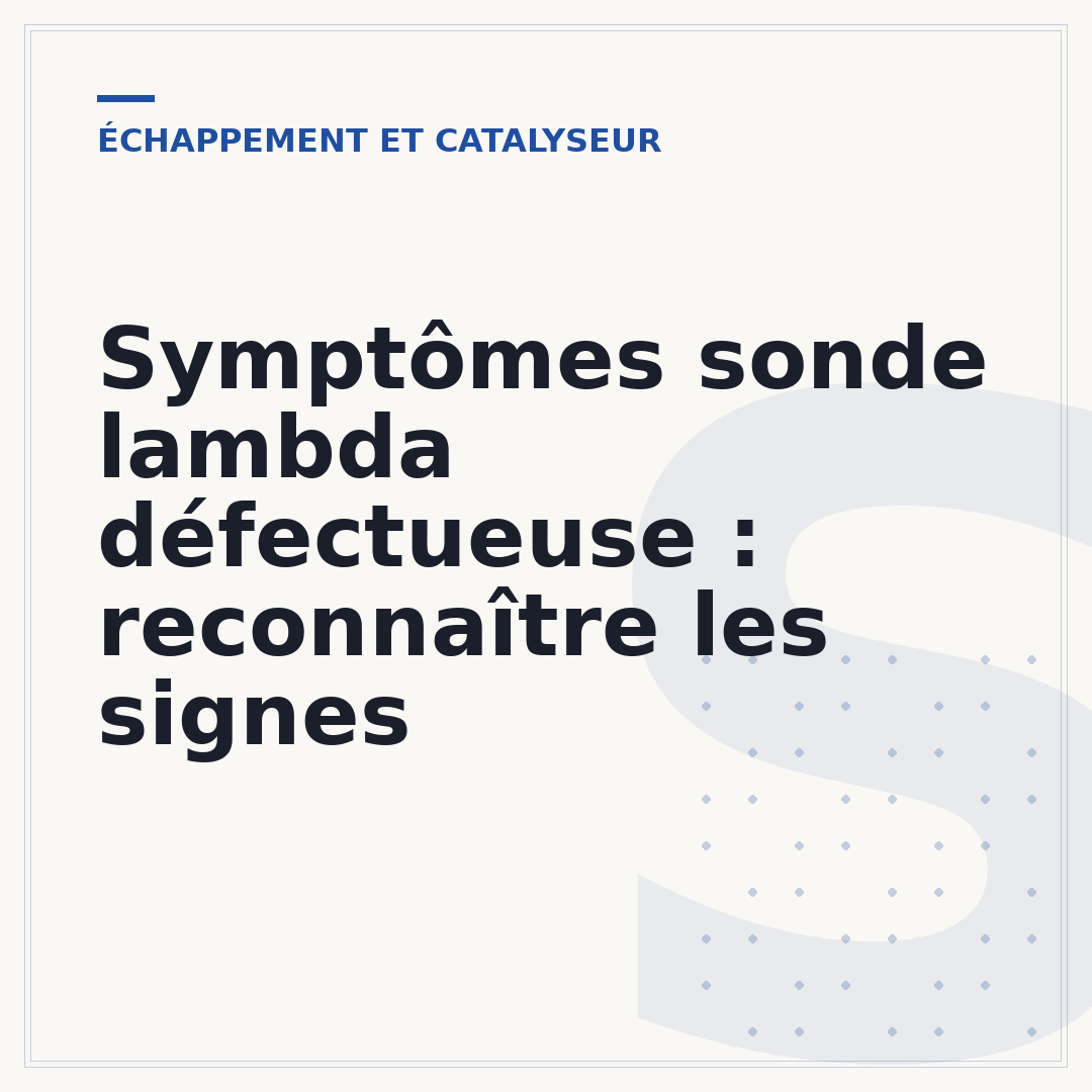 Symptômes sonde lambda défectueuse : reconnaître les signes