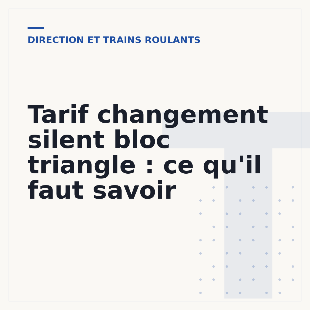 Tarif changement silent bloc triangle : ce qu'il faut savoir