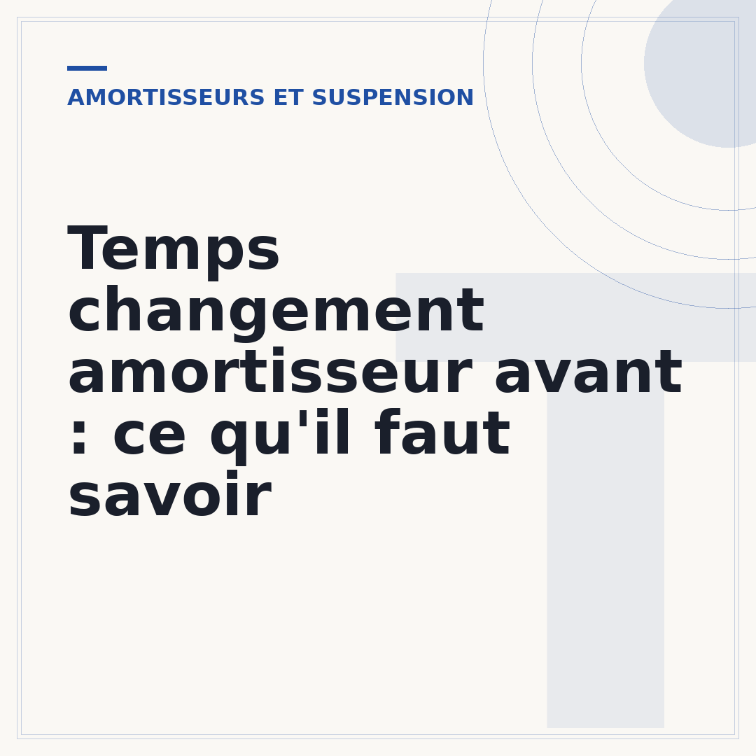 Temps changement amortisseur avant : ce qu'il faut savoir