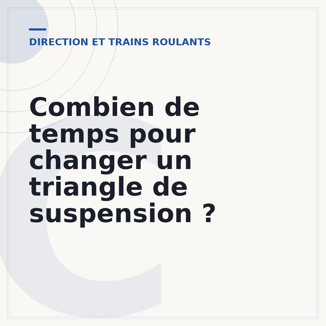 Combien de temps pour changer un triangle de suspension ?