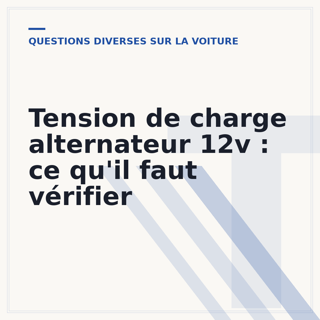 Tension de charge alternateur 12v : ce qu'il faut vérifier