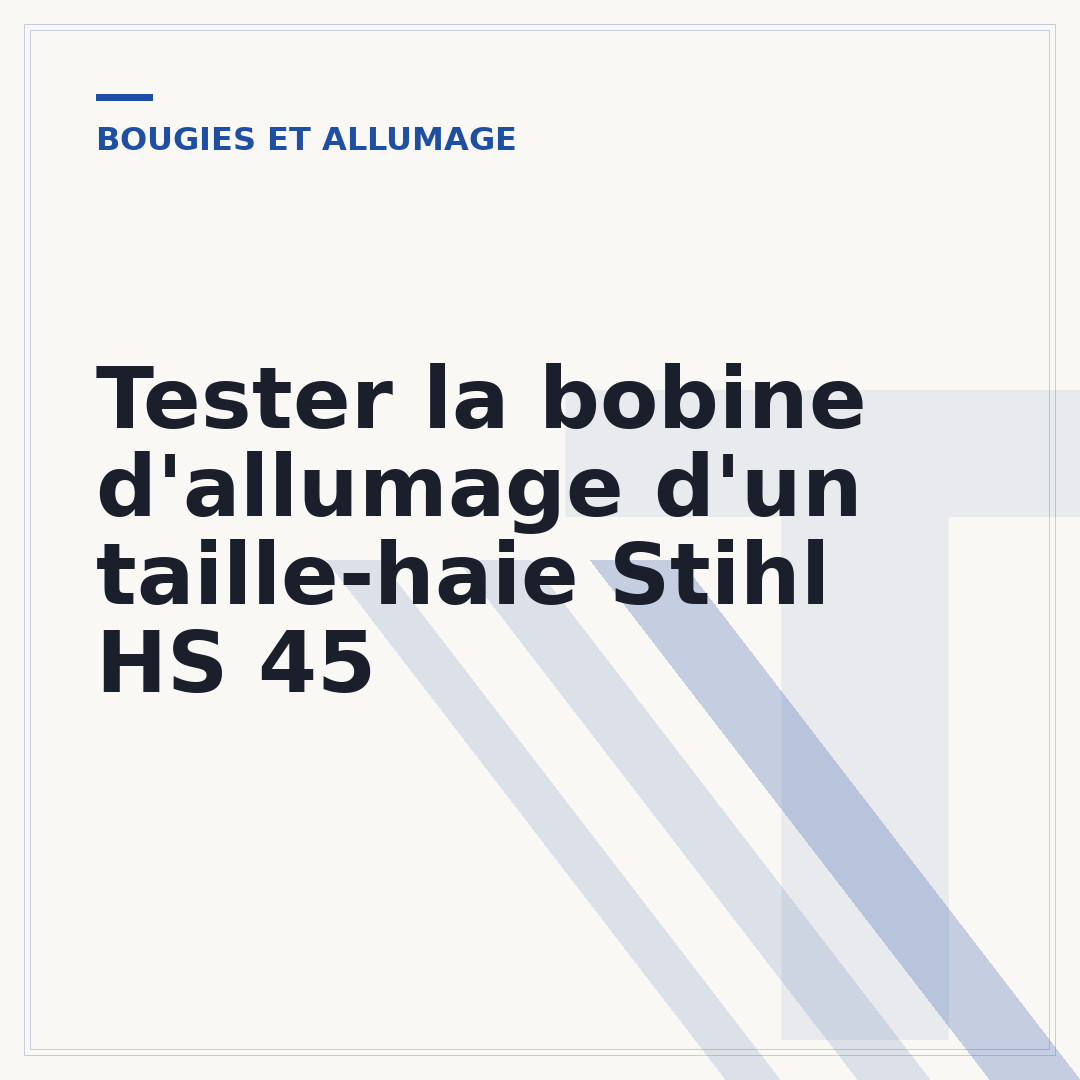 Tester la bobine d'allumage d'un taille-haie Stihl HS 45