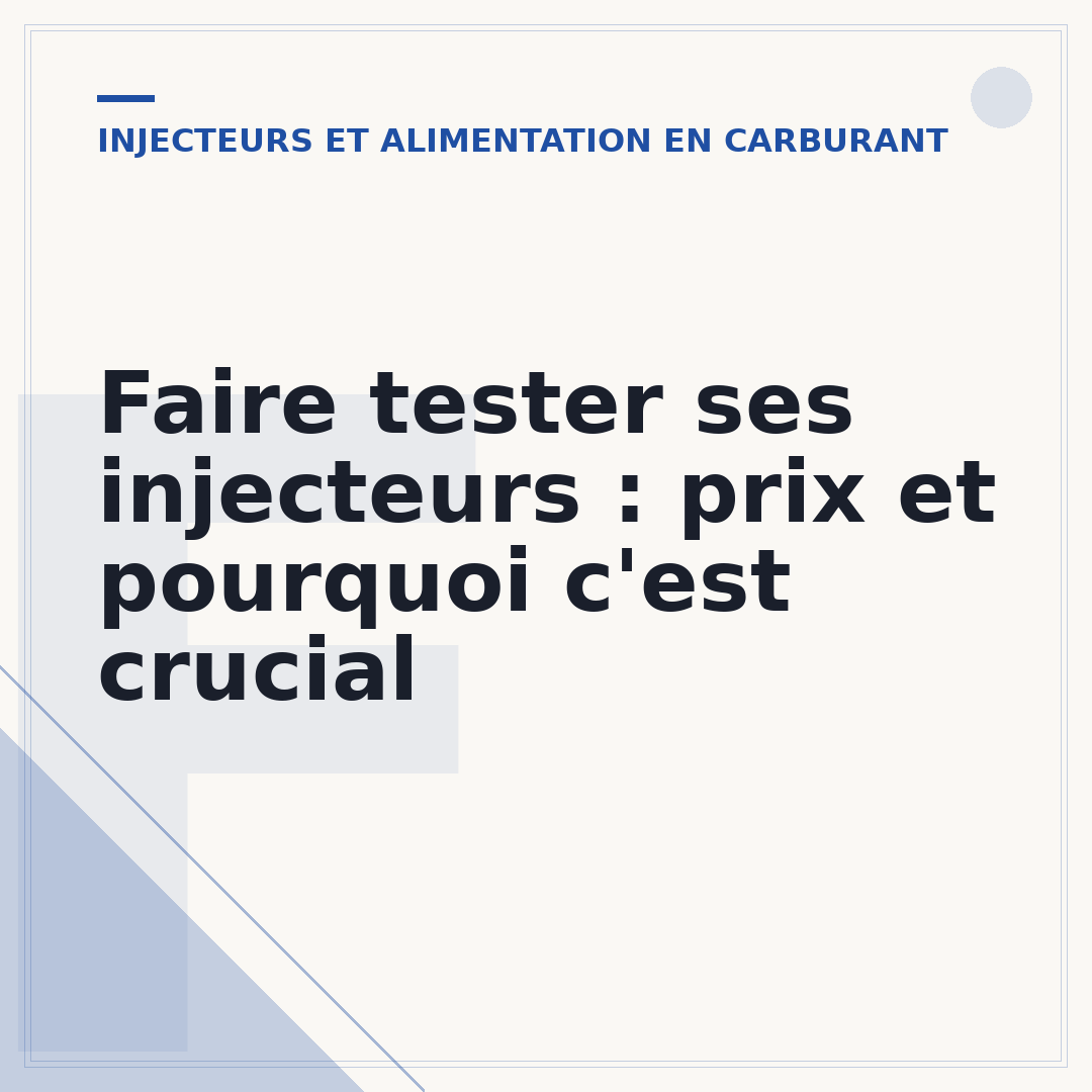 Faire tester ses injecteurs : prix et pourquoi c'est crucial