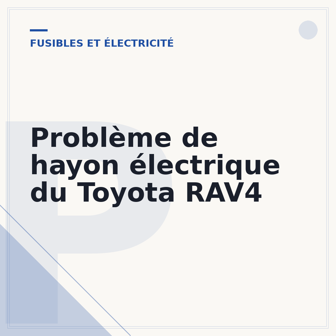 Problème de hayon électrique du Toyota RAV4