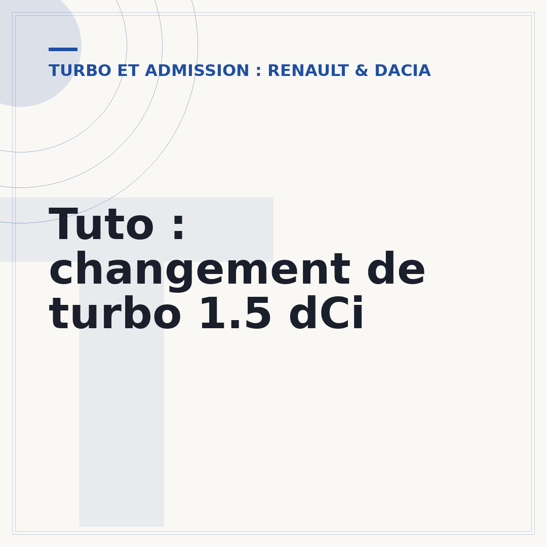 Tuto : changement de turbo 1.5 dCi