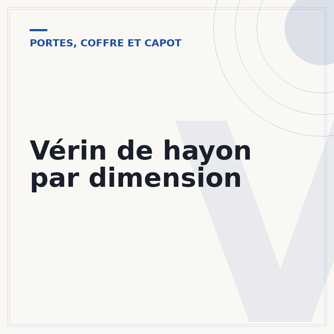 Vérin de hayon par dimension
