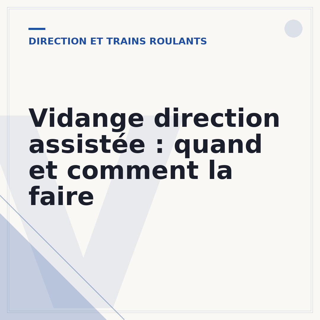 Vidange direction assistée : quand et comment la faire