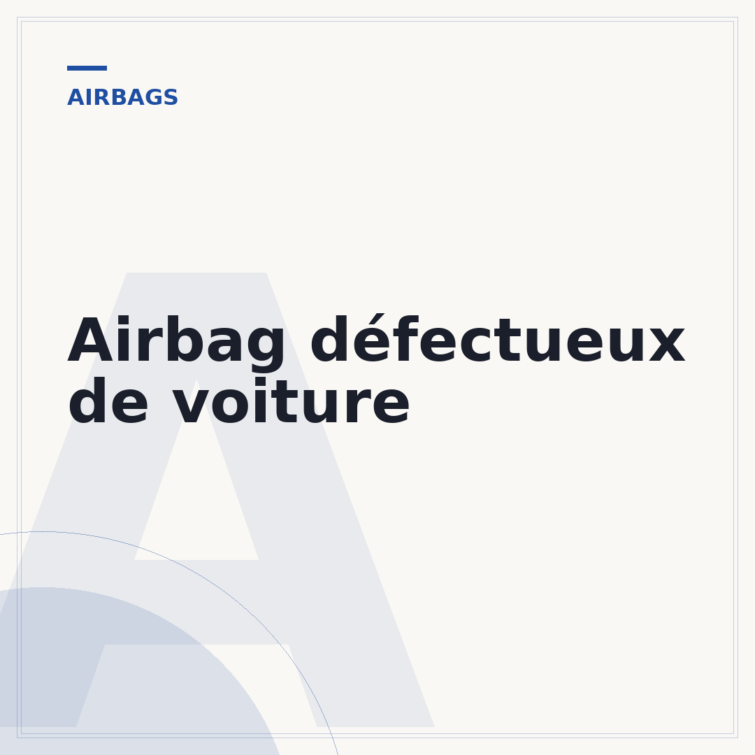 Airbag défectueux de voiture