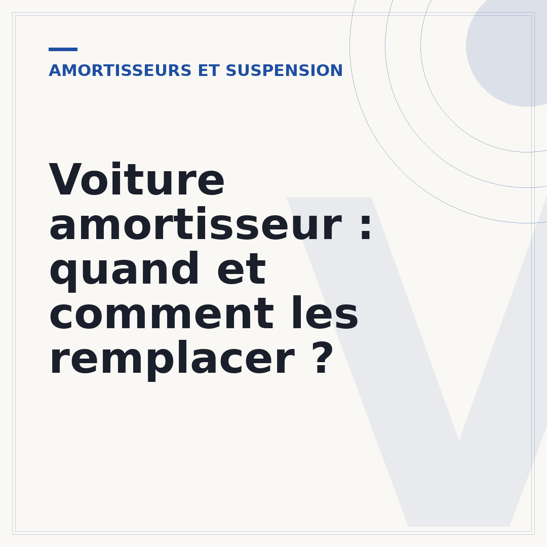 Voiture amortisseur : quand et comment les remplacer ?