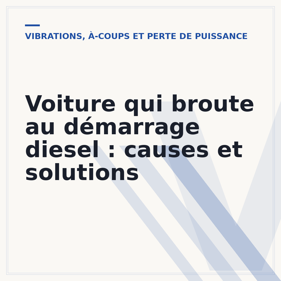 Voiture qui broute au démarrage diesel : causes et solutions