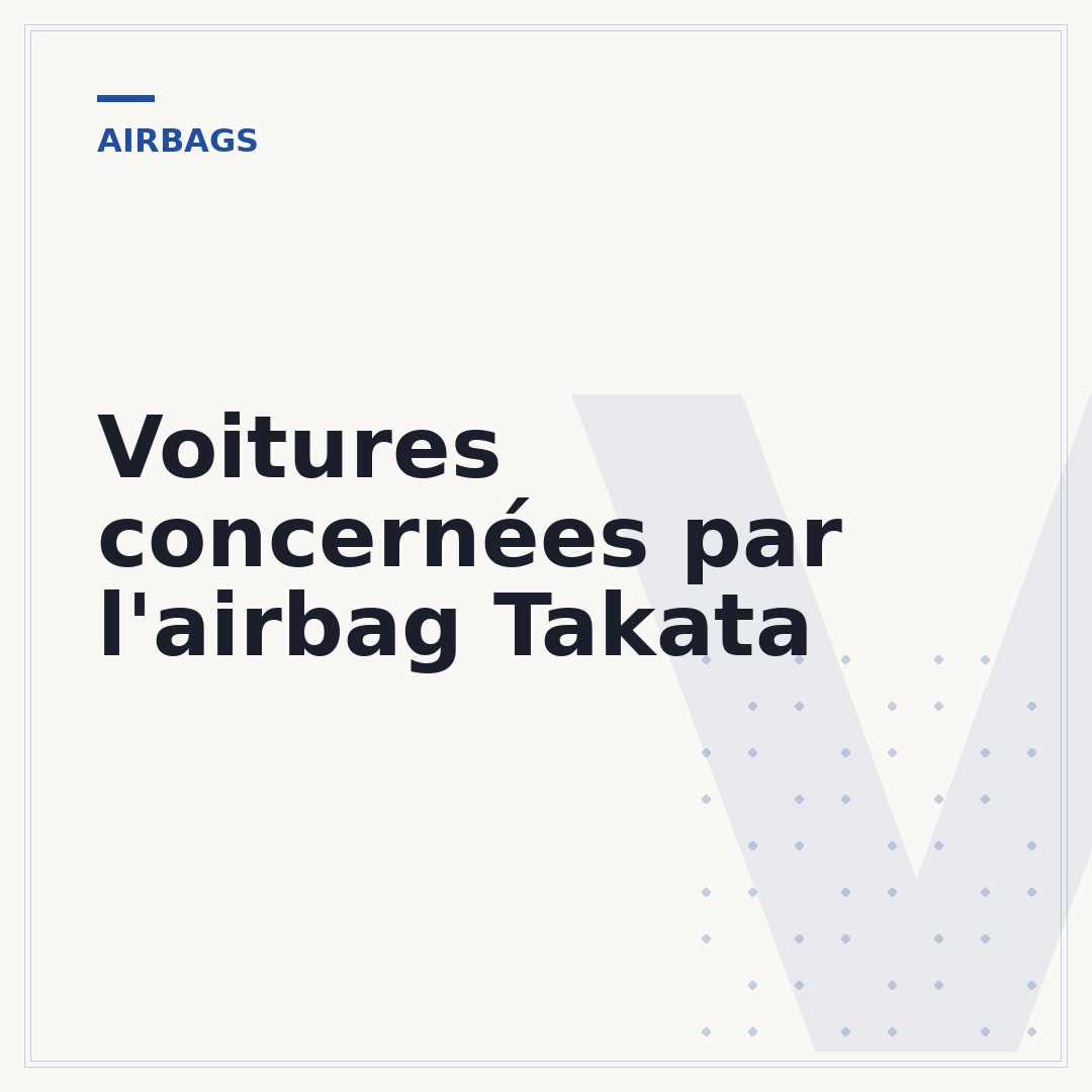 Voitures concernées par l'airbag Takata