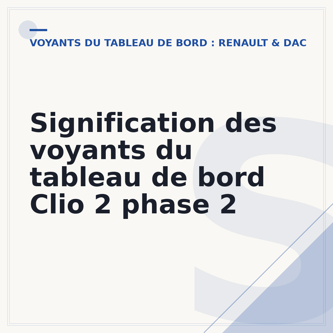 Signification des voyants du tableau de bord Clio 2 phase 2
