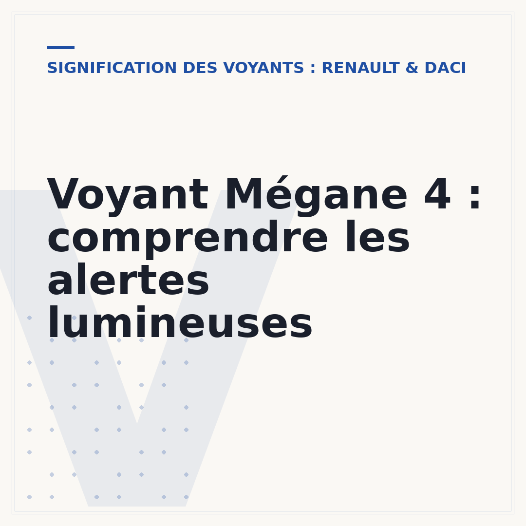 Voyant Mégane 4 : comprendre les alertes lumineuses