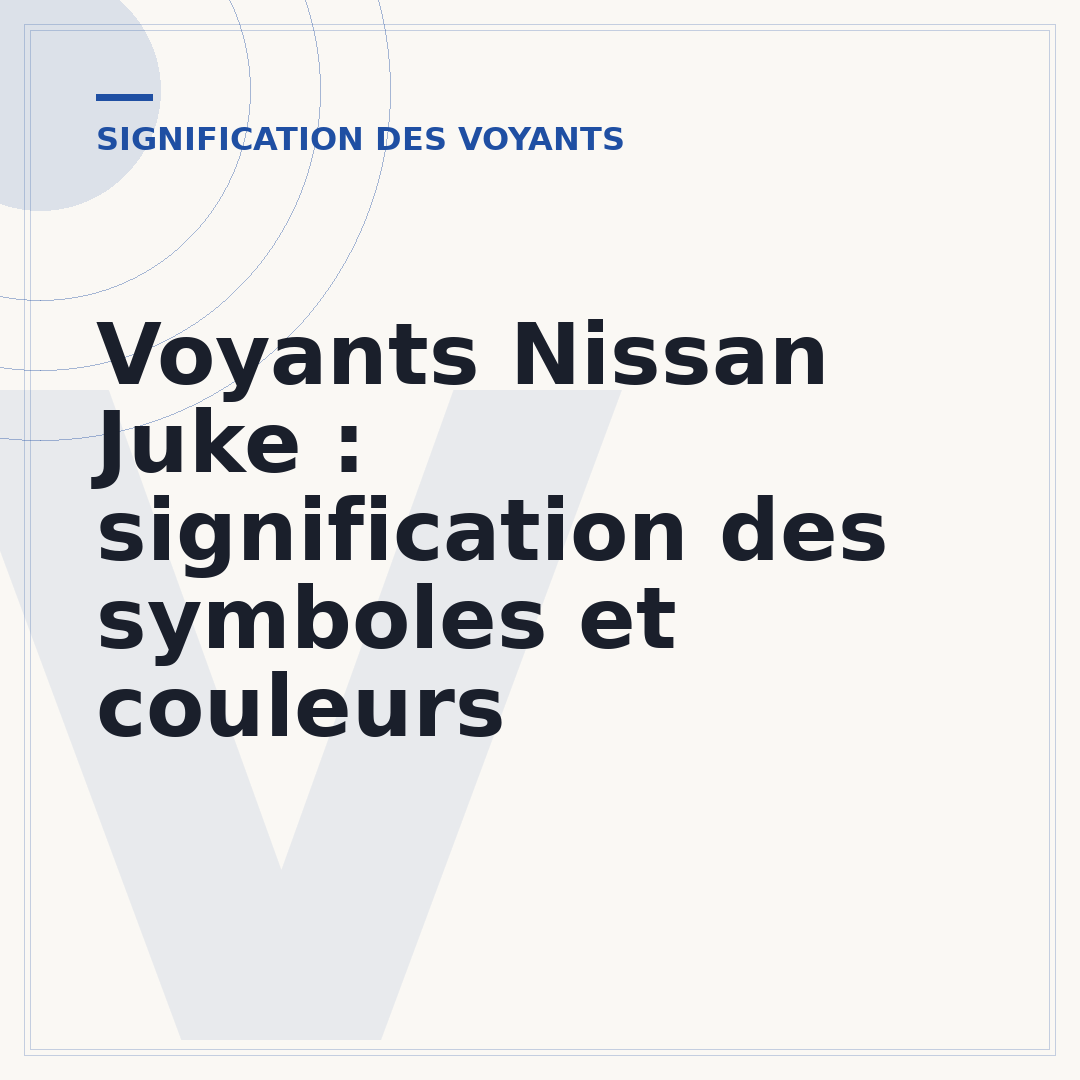 Voyants Nissan Juke : signification des symboles et couleurs
