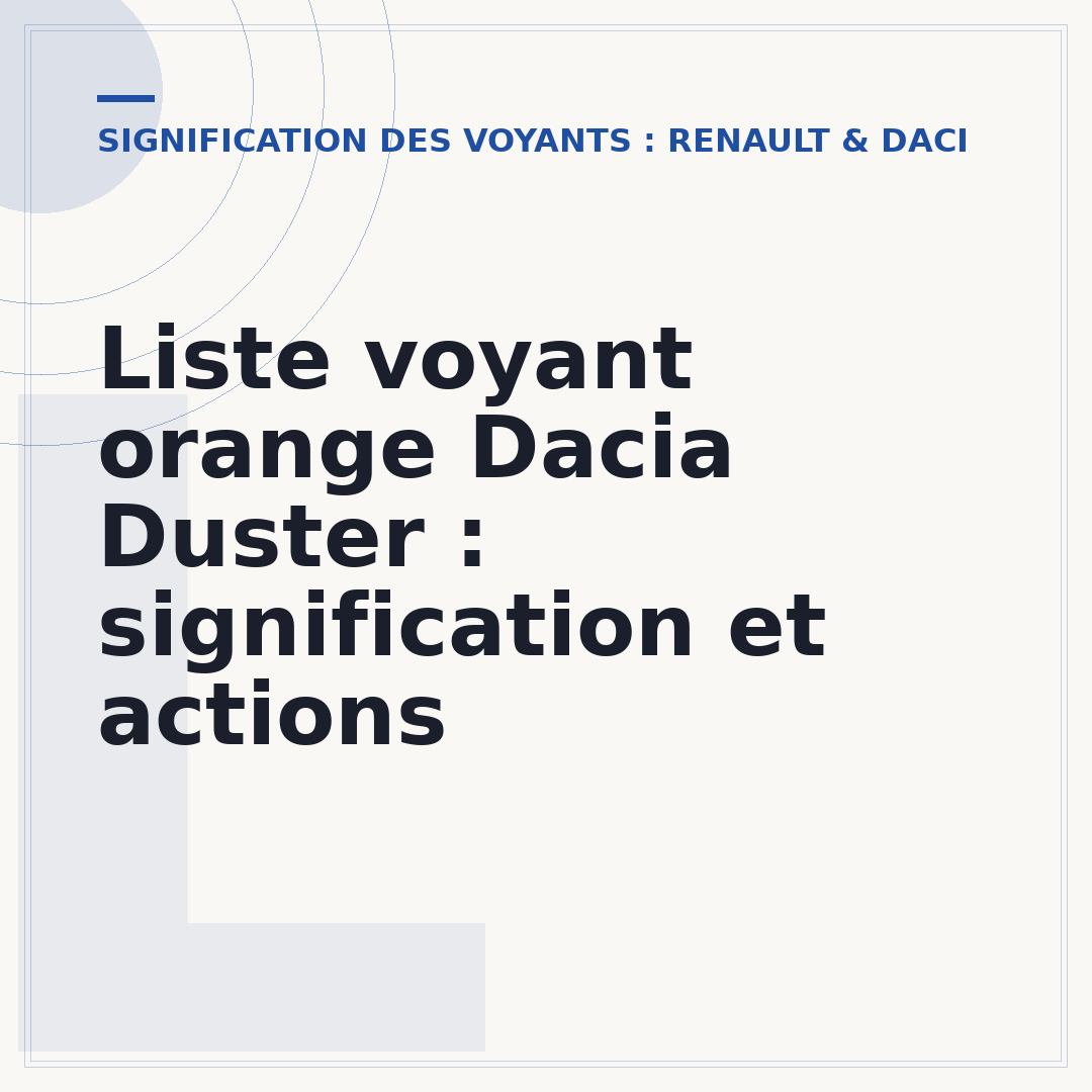 Liste voyant orange Dacia Duster : signification et actions