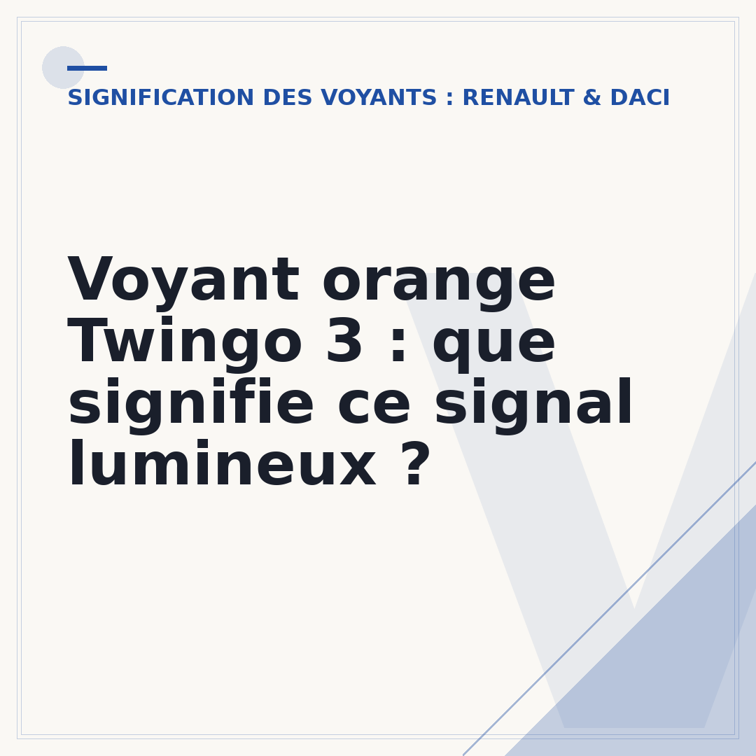 Voyant orange Twingo 3 : que signifie ce signal lumineux ?