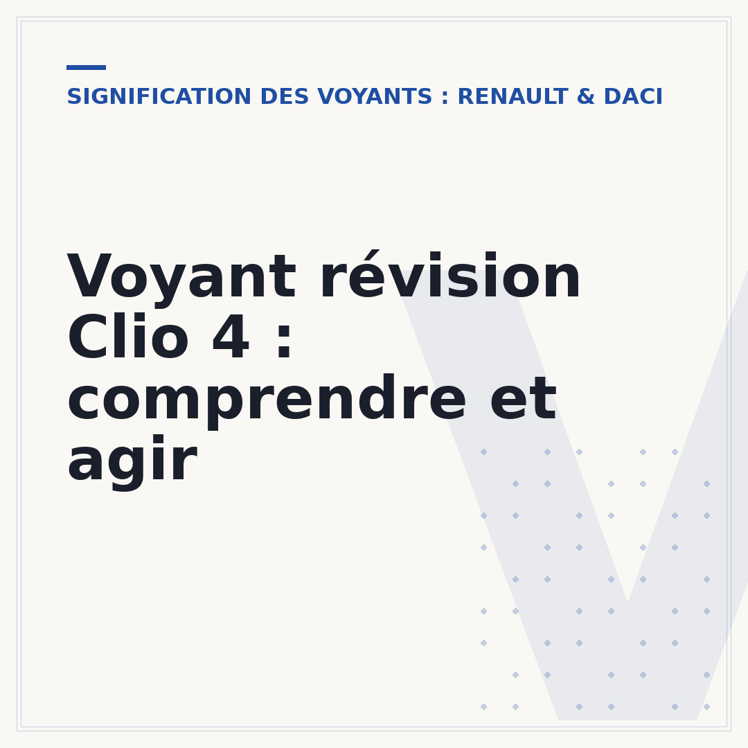 Voyant révision Clio 4 : comprendre et agir