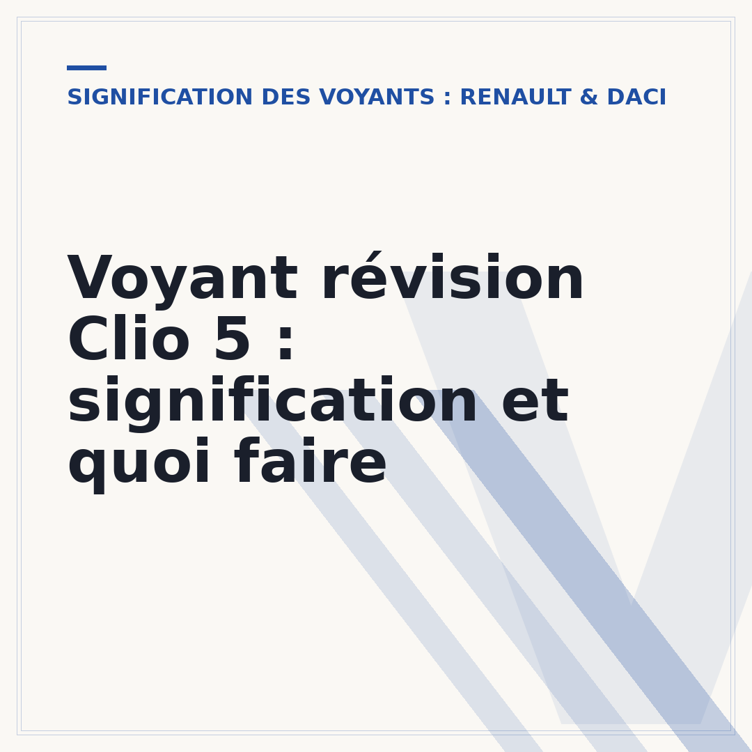 Voyant révision Clio 5 : signification et quoi faire