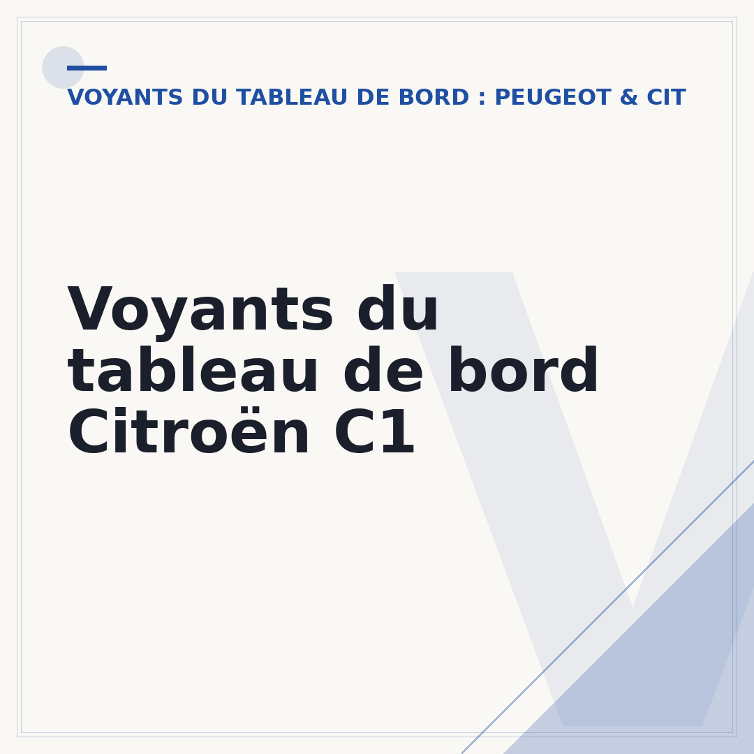 Voyants du tableau de bord Citroën C1