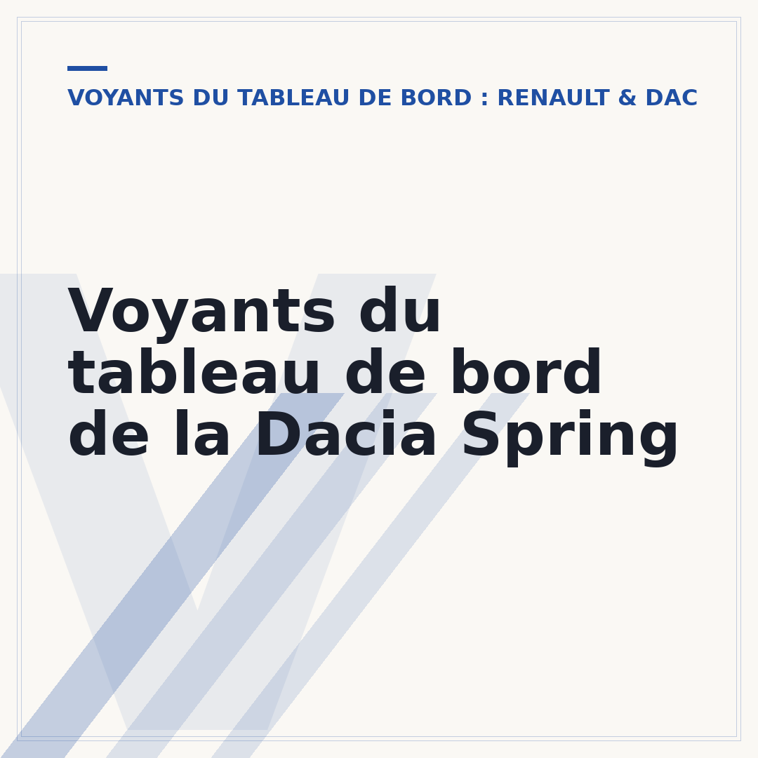 Voyants du tableau de bord de la Dacia Spring