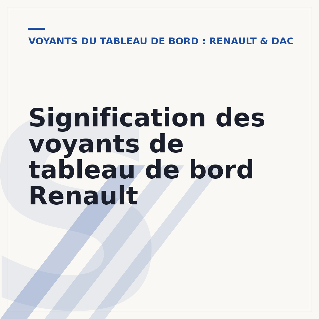 Signification des voyants de tableau de bord Renault