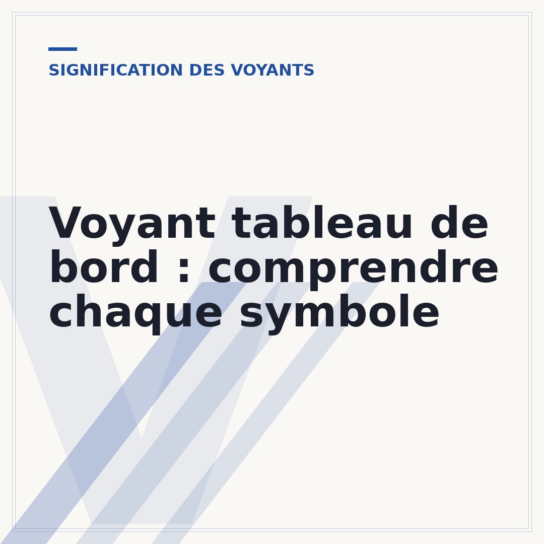 Voyant tableau de bord : comprendre chaque symbole