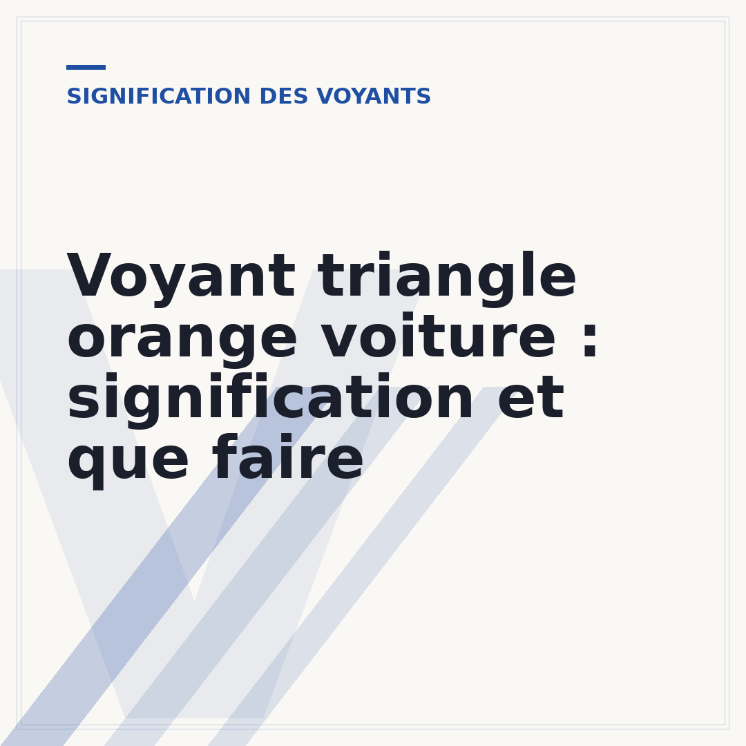 Voyant triangle orange voiture : signification et que faire