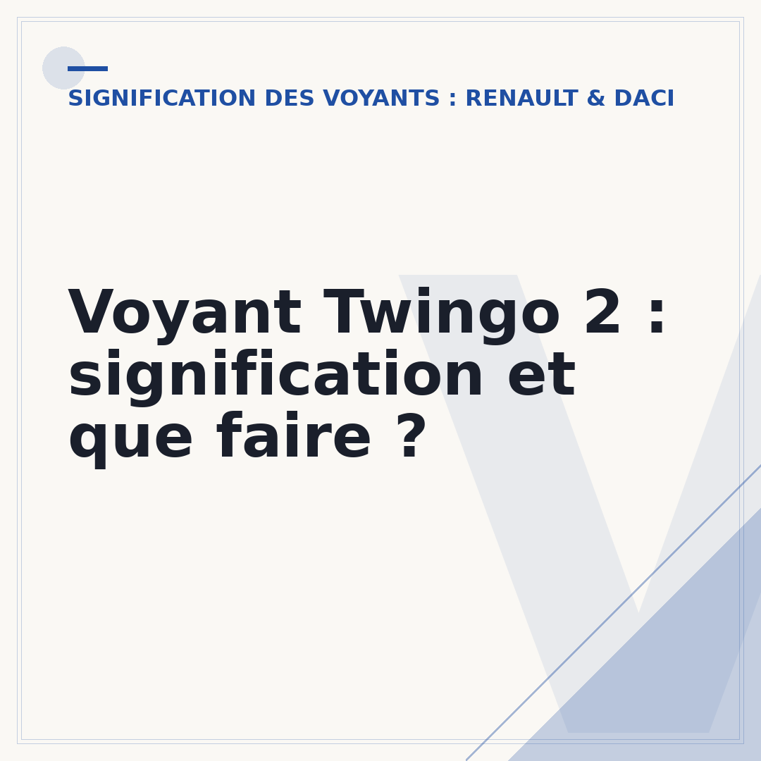 Voyant Twingo 2 : signification et que faire ?