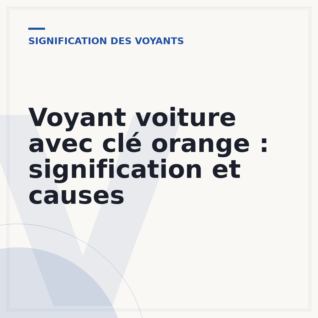 Voyant voiture avec clé orange : signification et causes