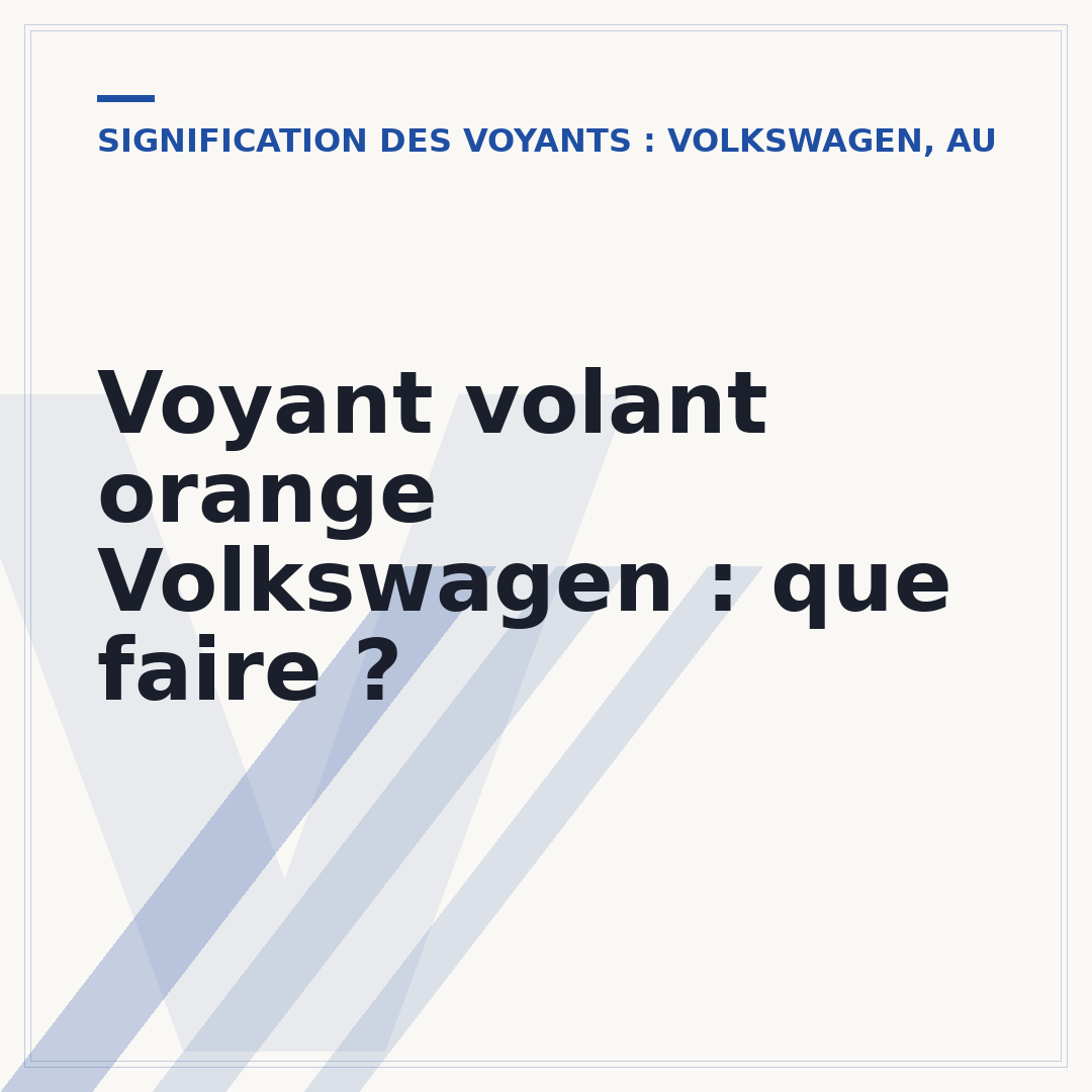 Voyant volant orange Volkswagen : que faire ?