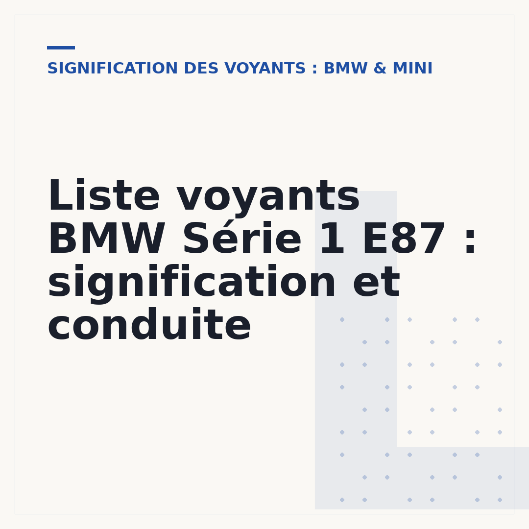 Liste voyants BMW Série 1 E87 : signification et conduite